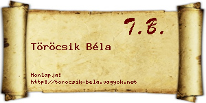 Töröcsik Béla névjegykártya